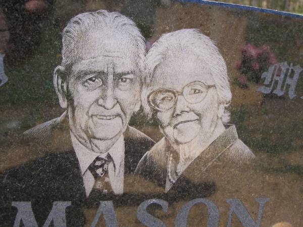 William (Bill) MASON,  | 4-8-1915 - 4-1-2003,  | husband father grandfather great-grandfather;  | married 23-5-1942;  | Moffatdale Murgon & Woody Point Redcliffe;  | Helidon General cemetery, Gatton Shire  | 