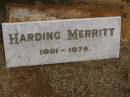 
Harding MERRITT,
1901 - 1974;
Highfields Baptist cemetery, Crows Nest Shire
