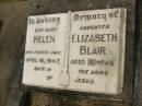 
Helen Elizabeth BLAIR,
daughter,
died 16 April 1947 aged 6 months;
Howard cemetery, City of Hervey Bay
