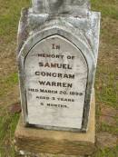 Samuel Congram WARREN, died 20 March 1899 aged 3 years 6 months; Howard cemetery, City of Hervey Bay 