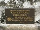 Williamania THORBURN, mother, died 15 Sep 1971 aged 73 years; William THORBURN, husband father grandfather, died 19 Oct 1954 aged 61 years; John R.G. (Jook) THORBURN, 8-1-1923 - 28-12-1994; Howard cemetery, City of Hervey Bay 
