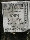 
John STELEY,
husband father,
died 30 Dec 1951 aged 47 years;
Howard cemetery, City of Hervey Bay
