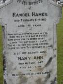 Randel HAMER, died 17 Feb 1903 aged 41 years; Mary Ann, wife, died 21 Oct 1945 aged 80 years; Howard cemetery, City of Hervey Bay 
