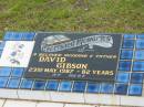 David GIBSON, husband father, died 23 May 1987 aged 82 years; Howard cemetery, City of Hervey Bay 