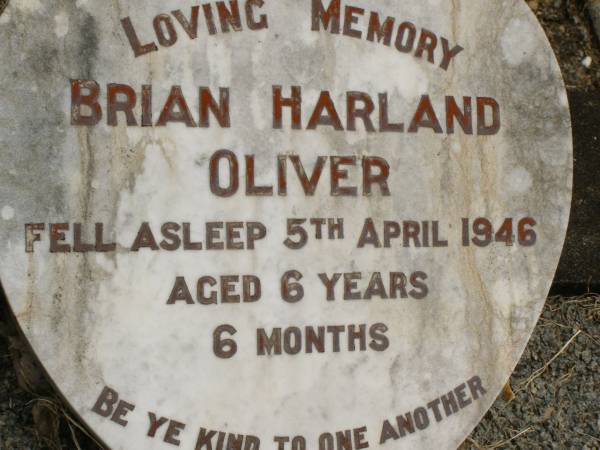 Brian Harland OLIVER,  | died 5 April 1946 aged 6 years 6 months;  | Howard cemetery, City of Hervey Bay  | 
