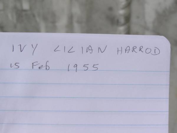 Ivy Lilian HARROD,  | died 15 Feb 1955;  | Howard cemetery, City of Hervey Bay  | 