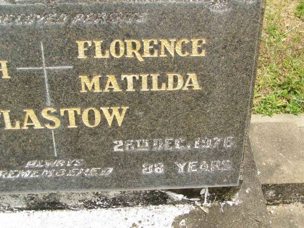 parents;  | Joseph PLASTOW,  | died 1 Sept 1943 aged 58 years;  | Florence Matilda PLASSTOW,  | died 26 Dec 1976 aged 88 years;  | Howard cemetery, City of Hervey Bay  | 