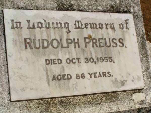 Rudolph PREUSS,  | died 30 Oct 1955 aged 86 years;  | Howard cemetery, City of Hervey Bay  | 