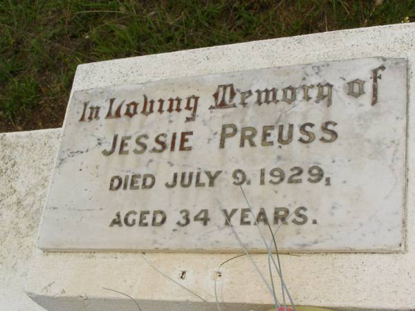 Jessie PREUSS,  | died 9 July 1929 aged 34 years;  | Fred PREUSS,  | dad grandad,  | died 20-1-70 aged 72 years;  | Albert (Chub) THORNE,  | husband father,  | died 8-6-86 aged 60 years;  | Howard cemetery, City of Hervey Bay  | 