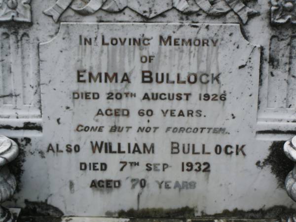 Emma BULLOCK,  | died 20 Aug 1926 aged 60 years;  | William BULLOCK,  | died 7 Sept 1932 aged 70 years;  | Howard cemetery, City of Hervey Bay  | 