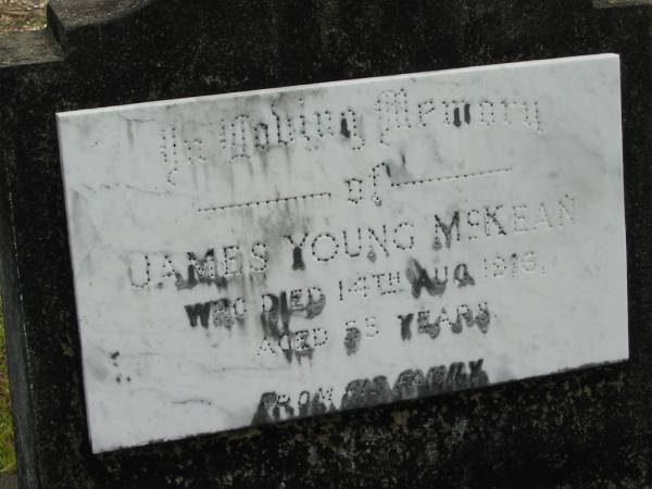 James Young MCKEAN,  | died 14 Aug 1916 aged 55 years;  | Howard cemetery, City of Hervey Bay  | 