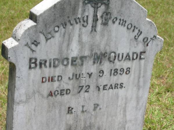 Bridget MCQUADE,  | died 9 July 1898 aged 72 years;  | Howard cemetery, City of Hervey Bay  | 
