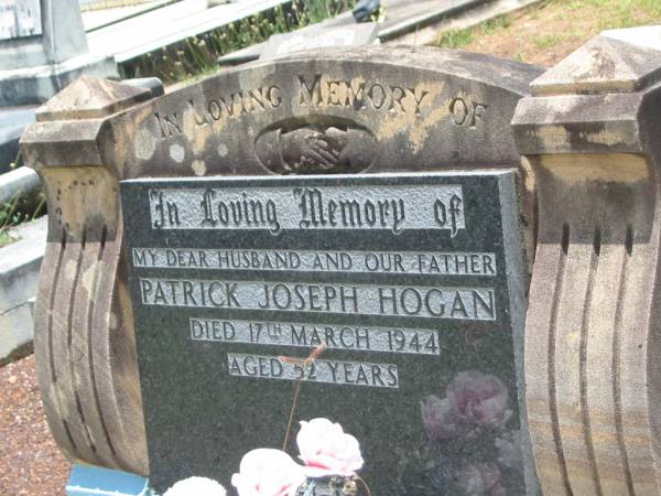 Patrick Joseph HOGAN,  | husband father,  | died 17 March 1944 aged 52 years;  | Howard cemetery, City of Hervey Bay  | 