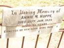 Annie M. HOPPE, died 20 Jan 1929 aged 39 years, erected by parents & daughter; Jandowae Cemetery, Wambo Shire  