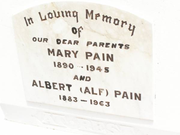 parents;  | Mary PAIN,  | 1890 - 1945;  | Albert (Alf) PAIN,  | 1883 - 1963;  | Jandowae Cemetery, Wambo Shire  | 