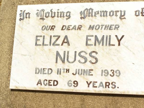 Eliza Emily NUSS,  | mother,  | died 11 June 1939 aged 69 years;  | Jandowae Cemetery, Wambo Shire  | 