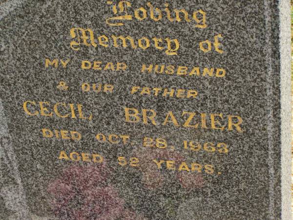 Cecil BRAZIER,  | husband father,  | died 28 Oct 1963 aged 52 years;  | Jandowae Cemetery, Wambo Shire  | 