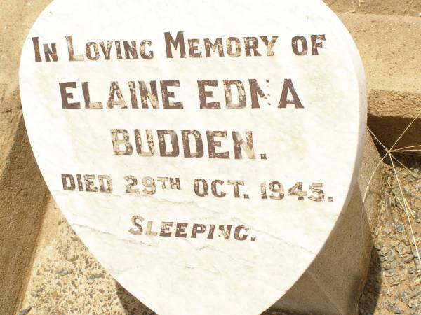 Elaine Edna BUDDEN,  | died 29 Oct 1945;  | Jandowae Cemetery, Wambo Shire  | 