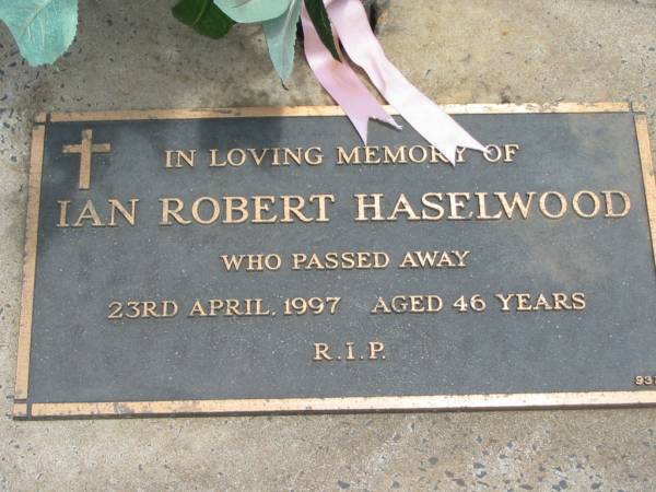 Ian Robert HASELWOOD,  | died 23 April 1997 aged 46 years;  | Jandowae Cemetery, Wambo Shire  | 