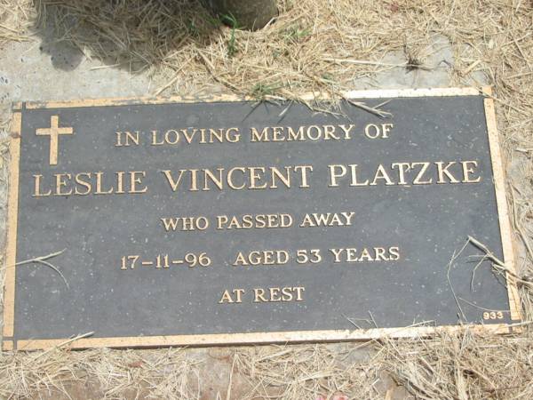 Leslie Vincent PLATZKE,  | died 17-11-96 aged 53 years;  | Jandowae Cemetery, Wambo Shire  | 