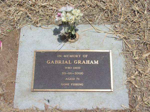 Gabrial Graham,  | died 20-06-2000 aged 71 years;  | Jandowae Cemetery, Wambo Shire  | 