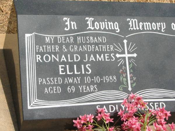 Ronald James ELLIS,  | husband father grandfather,  | died 10-10-1988 aged 69 years;  | Jandowae Cemetery, Wambo Shire  | 