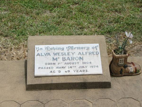 Alva Wesley Alfred MCBARON,  | born 1 Aug 1904,  | died 14 July 1974 aged 69 years;  | Jandowae Cemetery, Wambo Shire  | 