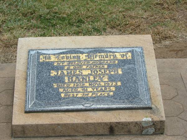 James (Jim) Joseph HANLEY,  | husband father,  | died 12 Nov 1973 aged 41 years;  | Jandowae Cemetery, Wambo Shire  | 