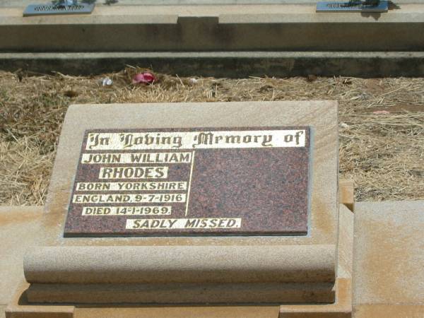 John William RHODES,  | born Yorkshire England 9-7-1916,  | died 14-1-1969;  | Jandowae Cemetery, Wambo Shire  | 