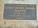 
Albert Ernest (Nugget) WATTS,
died 06-08-2003 aged 89 years;
Jandowae Cemetery, Wambo Shire
