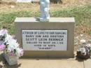 
Scott Leon RENNICK,
son brother,
died 26-1-68 aged 12 days;
Jandowae Cemetery, Wambo Shire
