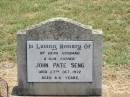 John Pate SENG, husband father, died 27 Oct 1972 aged 44 years; Jandowae Cemetery, Wambo Shire 