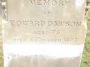 Edward DAWSON, died 26 March 1873 aged 76 years; Jimbour Station Historic Cemetery, Wambo Shire 