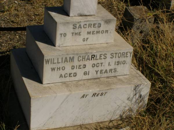 William Charles STOREY,  | died 1 Oct 1910 aged 61 years;  | Jondaryan cemetery, Jondaryan Shire  | 