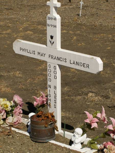 Phyllis May Francis LANDER,  | 28-9-41 - 16-9-04;  | Jondaryan cemetery, Jondaryan Shire  | 