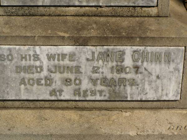 John Mitchell CHINN,  | died 15 Dec 1893 aged 67 years;  | Jane CHINN,  | wife,  | died 2 June 1907 aged 80 years;  | Jondaryan cemetery, Jondaryan Shire  | 