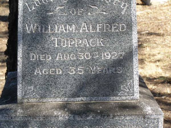 William Alfred TUPPACK,  | died 30 Aug 1927 aged 35 years;  | Percy Raymond TUPPACK,  | brother,  | died 22 Jan 1929 aged 31 years;  | Jondaryan cemetery, Jondaryan Shire  | 