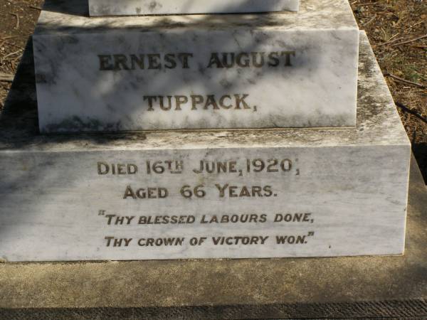 Ernest August TUPPACK,  | died 16 June 1920 aged 66 years;  | Jondaryan cemetery, Jondaryan Shire  | 