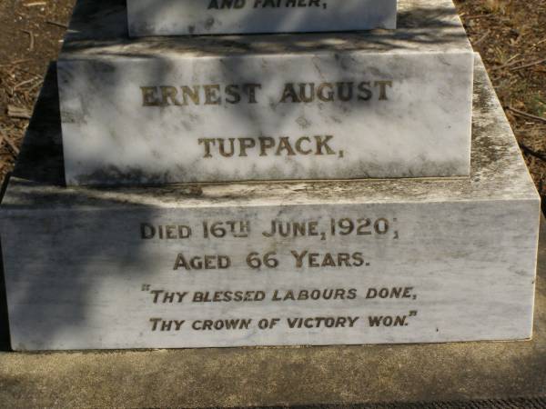 Ernest August TUPPACK,  | died 16 June 1920 aged 66 years;  | Jondaryan cemetery, Jondaryan Shire  | 