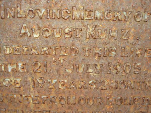 August KUHZ  | 21 Jul 1905, 19 years 2 months  | Engelsburg Baptist Cemetery, Kalbar, Boonah Shire  | 