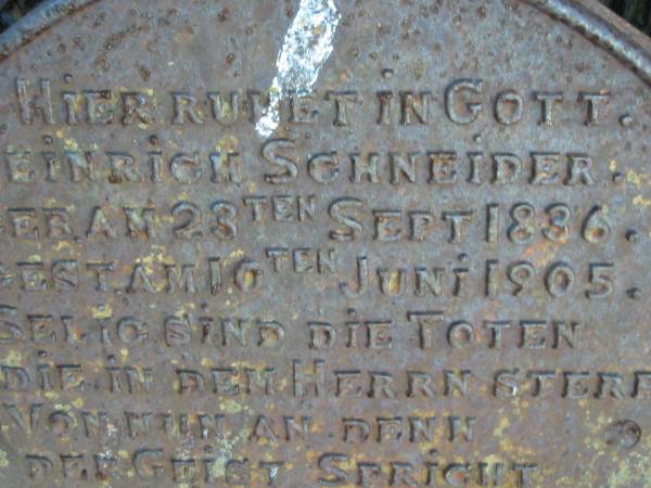 Heinrich Schneider  | b: 23 Sep 1836, d: 10 Jun 1905  | Engelsburg Baptist Cemetery, Kalbar, Boonah Shire  | 