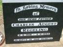 
Charles August REGELING, father,
8-6-1916 - 4-11-1993;
Kalbar General Cemetery, Boonah Shire
