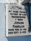 
Johann KANGLER,
father father-in-law grandfather baba,
born 14 Feb 1911 died 5 Sept 1991;
Maria KANGLER,
wife mother mother-in-law grandmother,
born 10 Nov 1912 died 26 Oct 1975;
Kalbar General Cemetery, Boonah Shire
