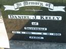 
Daniel J. KELLY, of Silverdale,
26-6-1915 - 6-10-1991;
Kalbar General Cemetery, Boonah Shire
