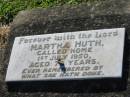 
Martha HUTH,
died 1 July 1950 aged 70? years;
Kalbar General Cemetery, Boonah Shire
