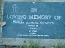 
Shireen Georgina PRENZLER,
died 3-9-93 aged 41 years,
sister sister-in-law aunty;
Kalbar General Cemetery, Boonah Shire
