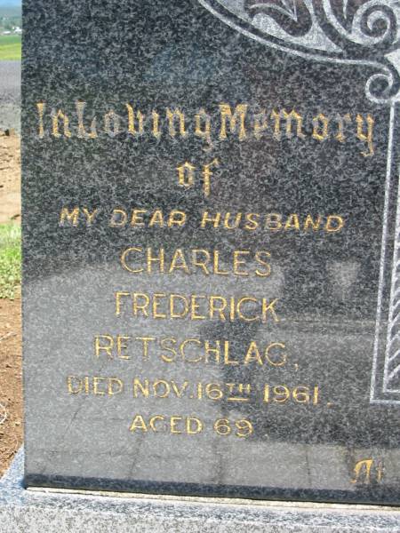 Charles Frederick RETSCHLAG, husband,  | died 16 Nov 1961 aged 69;  | Jane Elizabeth RETSCHLAG, wife,  | died 6 Dec 1969? aged 77;  | Kalbar General Cemetery, Boonah Shire  | 