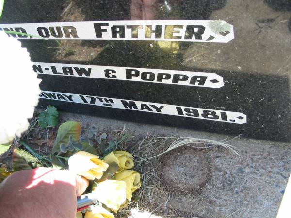 Lindsay A. SANDERSON,  | husband father father-in-law poppa,  | died 17 May 1981;  | Kalbar General Cemetery, Boonah Shire  | 