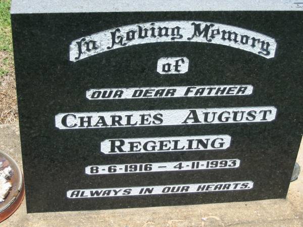 Charles August REGELING, father,  | 8-6-1916 - 4-11-1993;  | Kalbar General Cemetery, Boonah Shire  | 