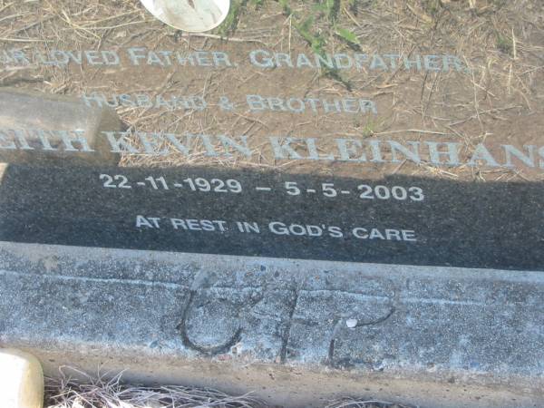 Keith Kevin KLEINHANS,  | father grandfather husband brother,  | 22-11-1929 - 5-5-2003;  | Kalbar General Cemetery, Boonah Shire  | 